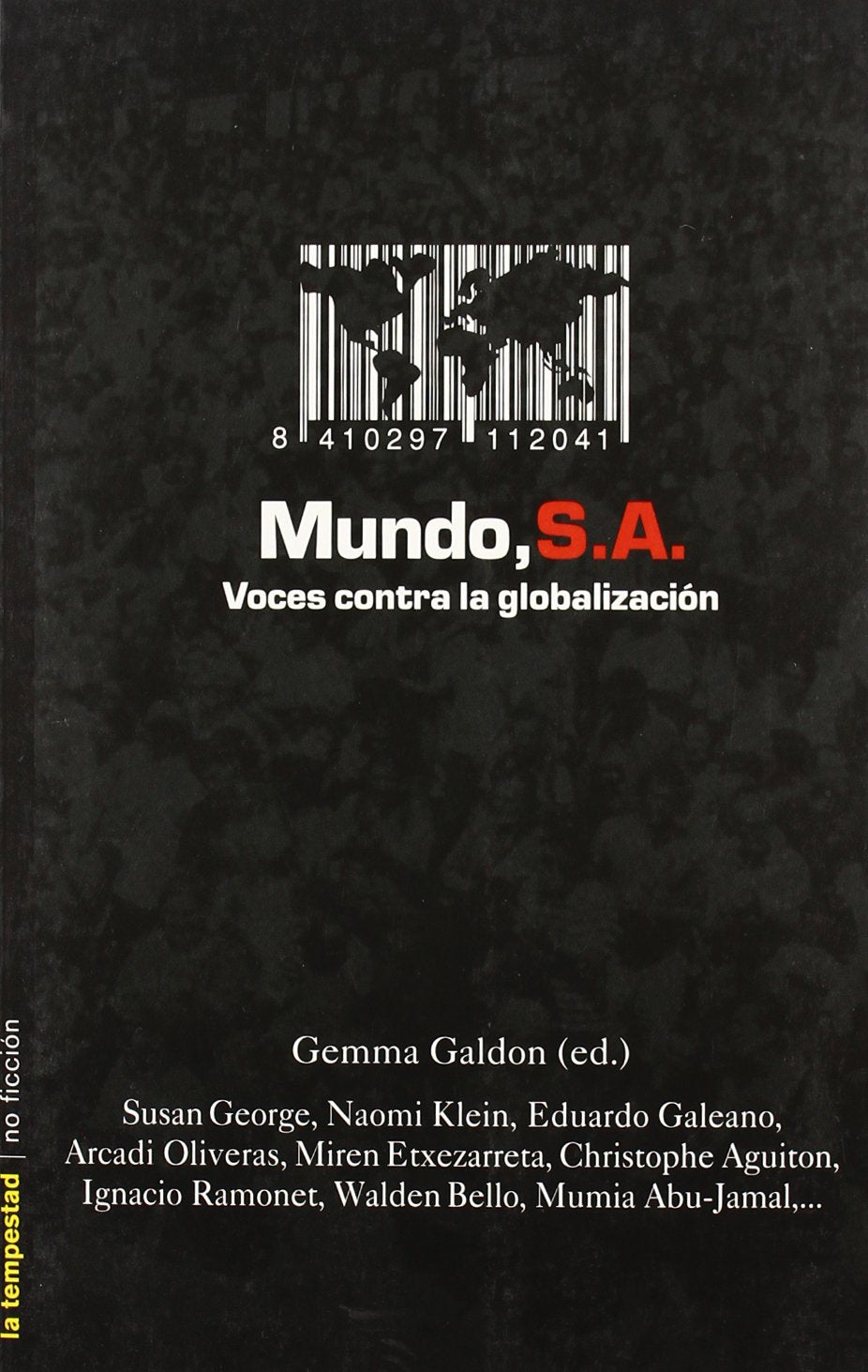 Mundo S.A.Voces Contra La Globali (No ficción)