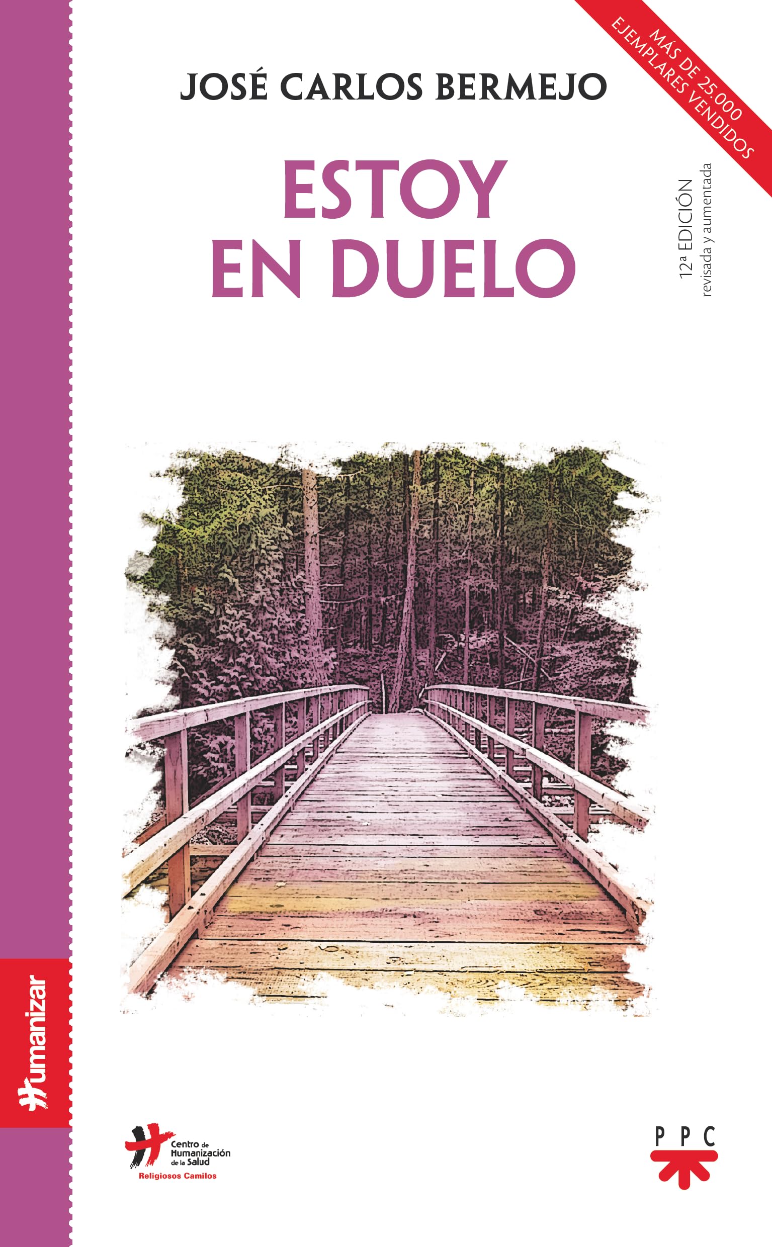 Estoy En Duelo - Edición Nueva (Humanizar)