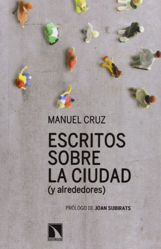 Escritos Sobre La Ciudad (Mayor)