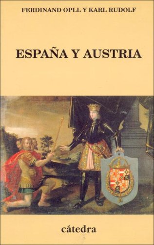 Espana y Austria/ Spain and Austria