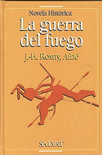 La Guerra del fuego