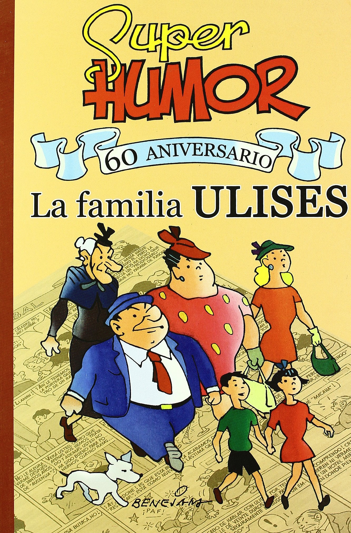 SUPER HUMOR FAMILIA ULISES. 60º ANIVERSARIO (SÚPER HUMOR)