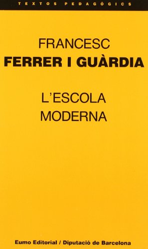 L'Escola Moderna (Textos pedagògics)