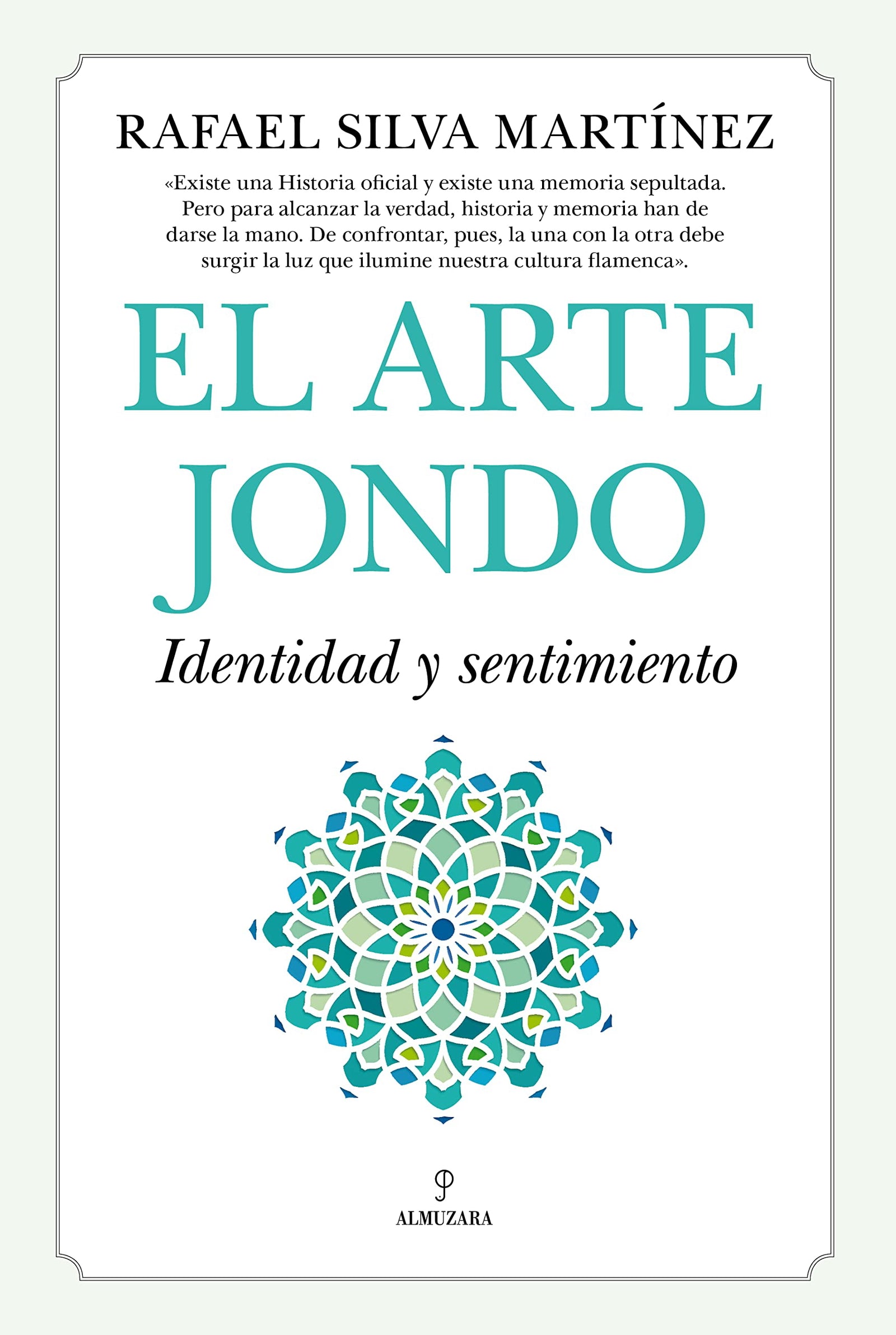 Arte Jondo, El . Identidad y un sentimiento (Flamenco)