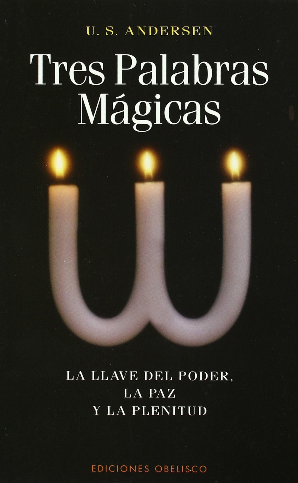 Tres palabras mágicas (NUEVA CONSCIENCIA)