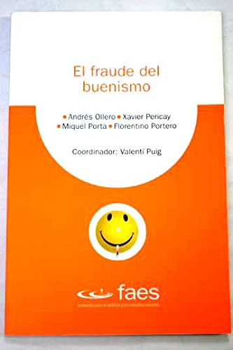 El fraude del buenismo