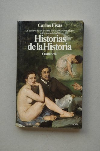Historias de la historia. cuarta serie