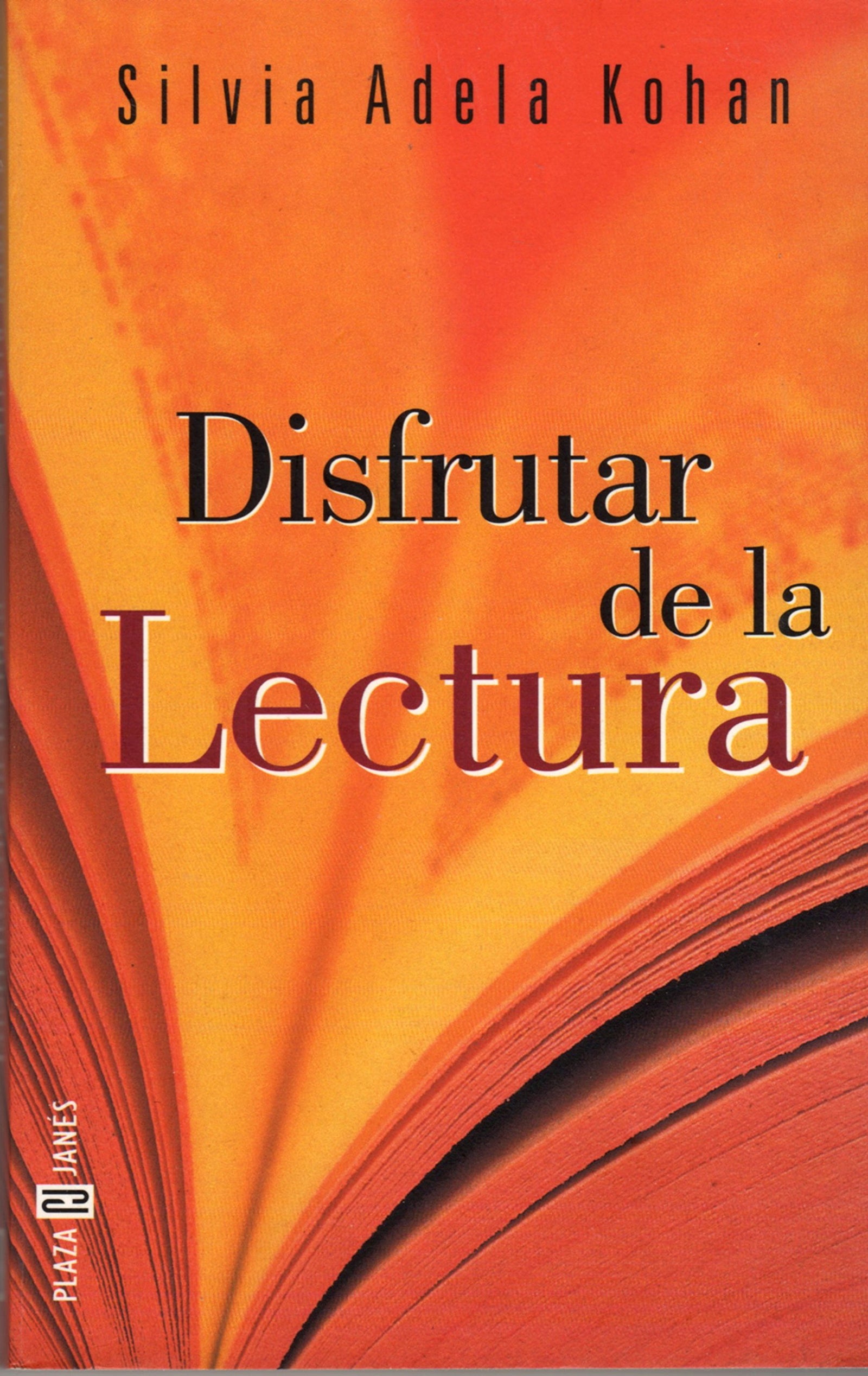 Disfrutar De LA Lectura