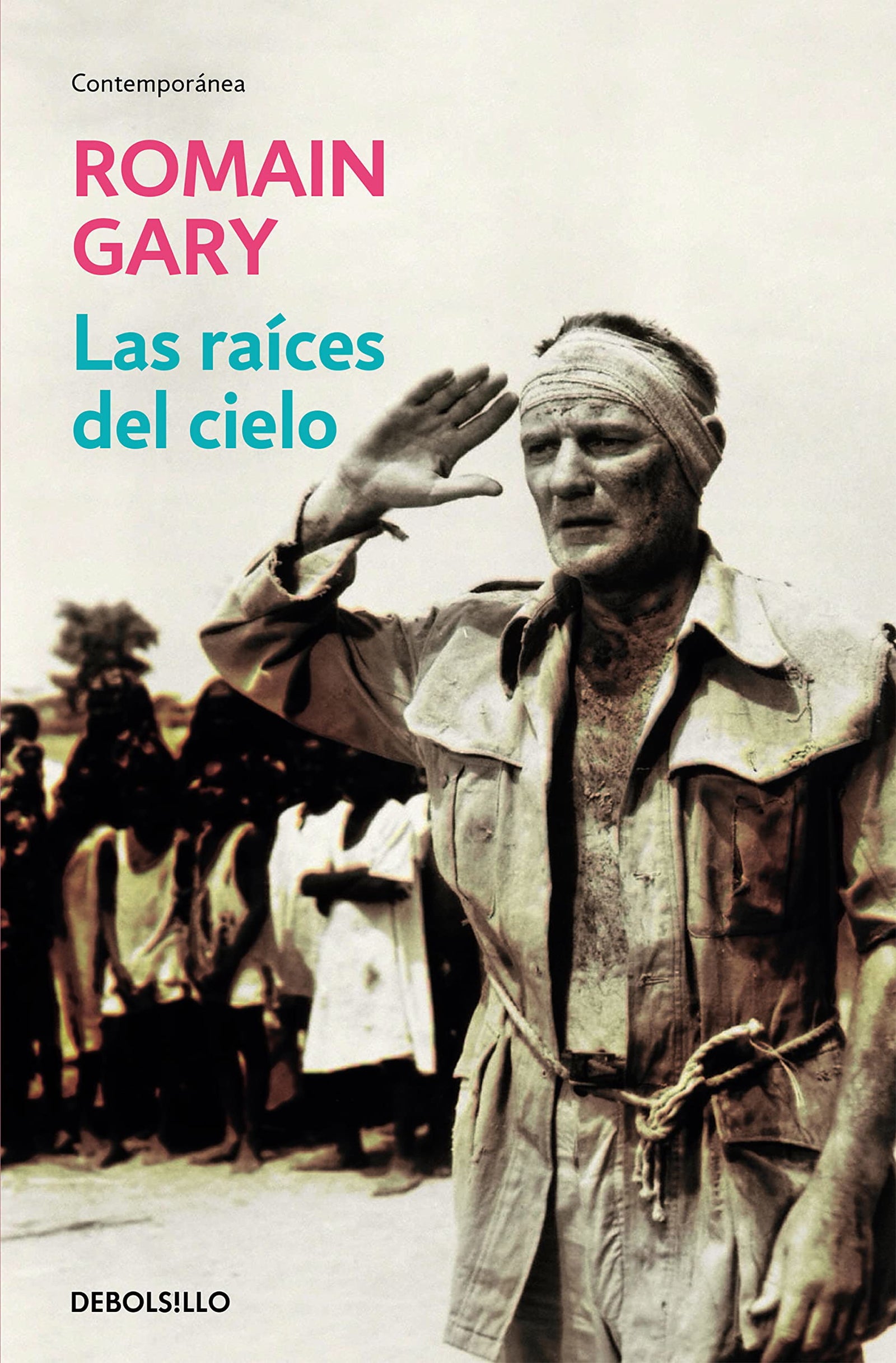 Las raíces del cielo (Contemporánea)