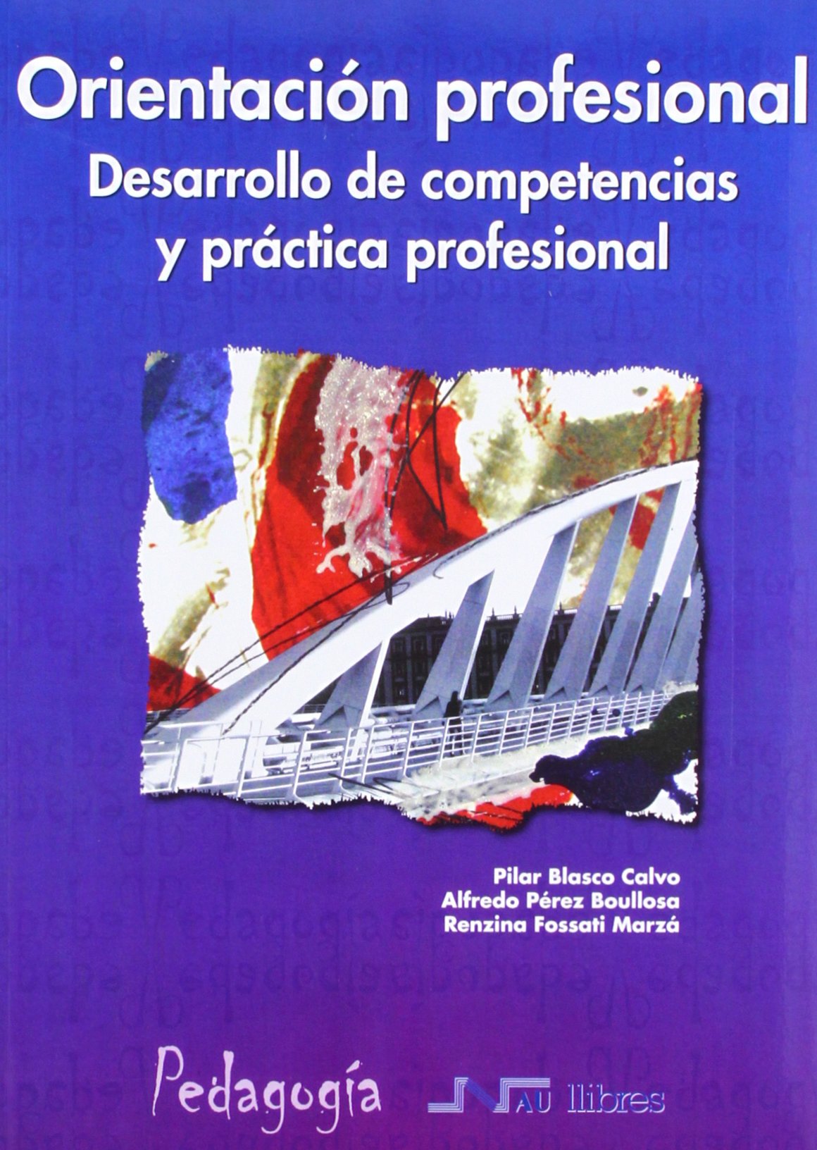 Orientación profesional. Desarrollo de competencias y práctica prefesional