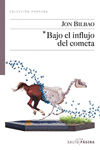Bajo el influjo del cometa: 23 (Colección Púrpura)