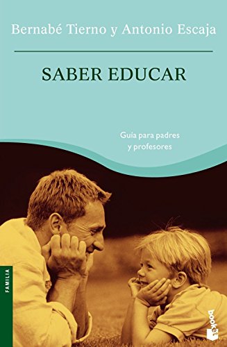 Saber educar: 1 (Prácticos siglo XXI)