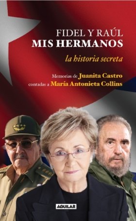 Fidel y Raul Mis Hermanos (SIN COLECCION)