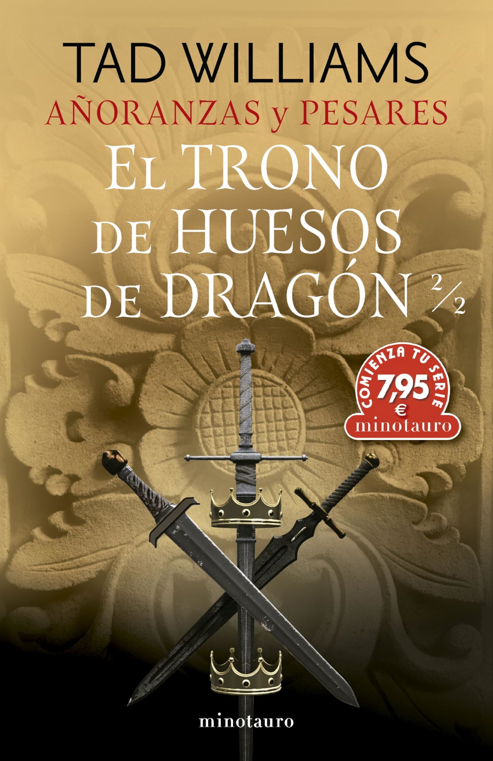 CTS Añoranzas y pesares nº 01 El trono de huesos de dragón 2/2 (Comienza tu serie)