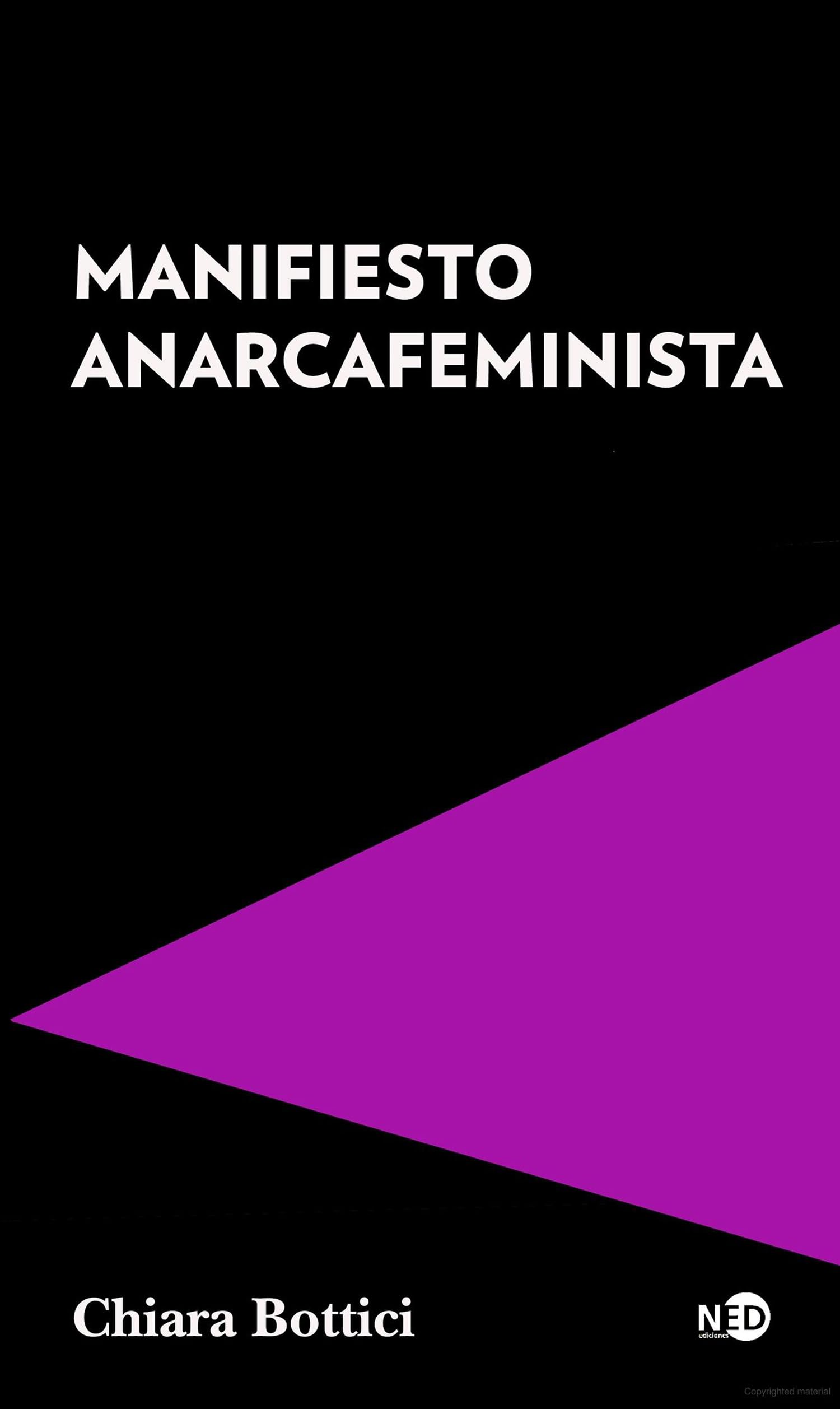 Manifiesto anarcafeminista: 2065 (HUELLAS Y SEÑALES)