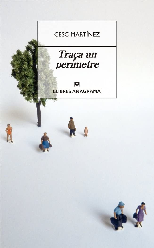 Traça un perímetre: (Quatre moviments): 67 (Llibres Anagrama)