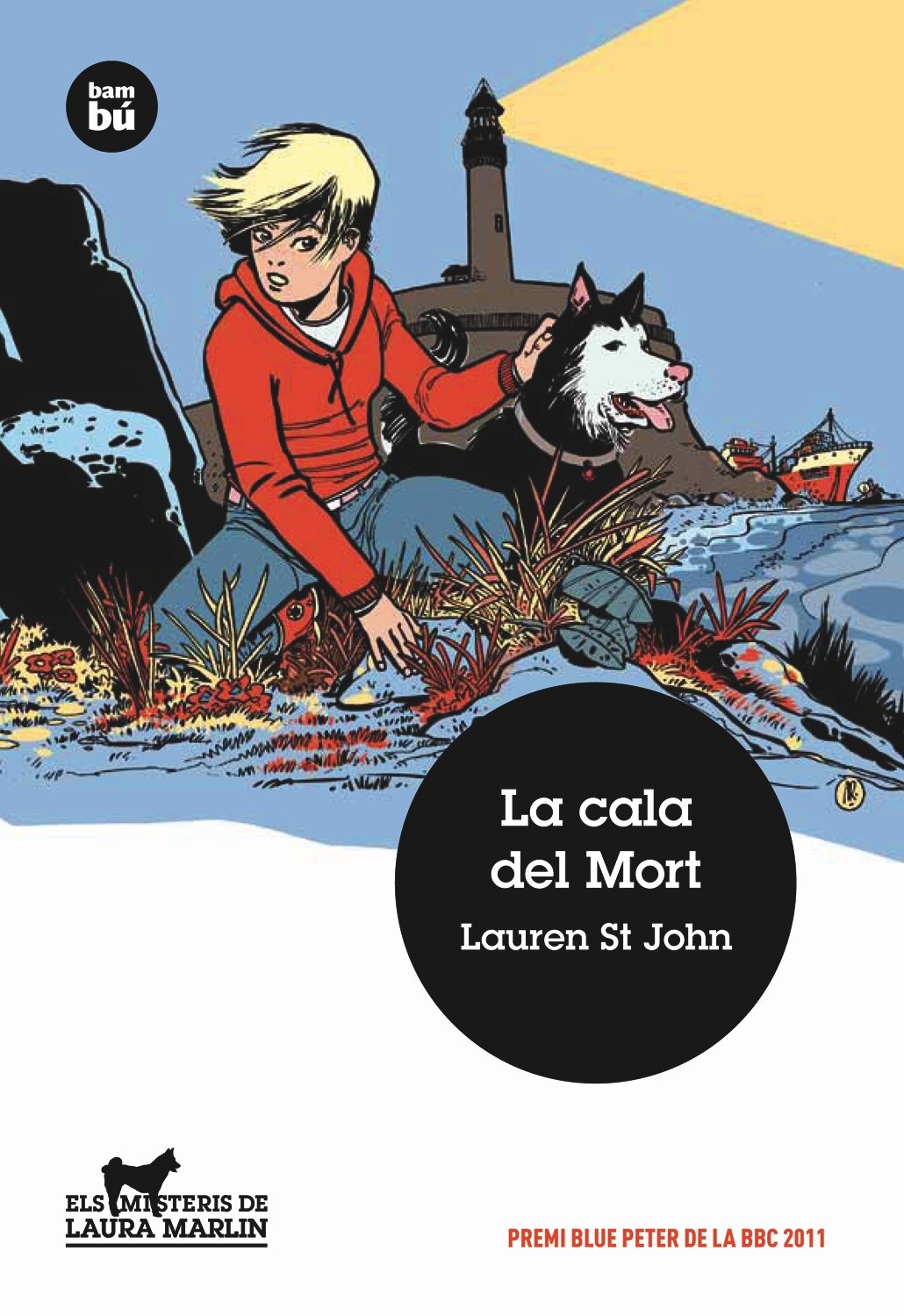 La cala del Mort: 15 (Joves Lectors)