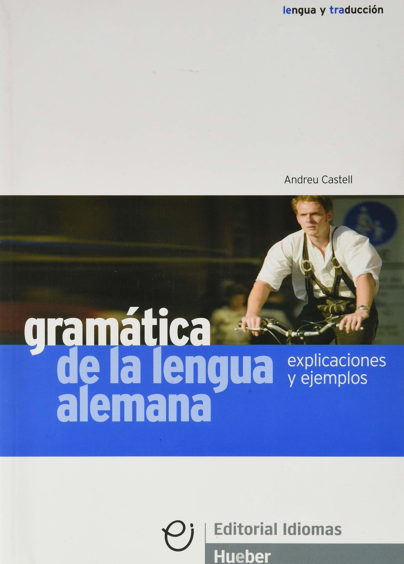 GRAMATICA LENGUA ALEMANA explicaciones