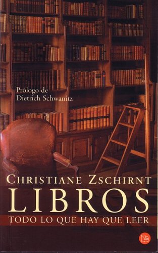 Libros/ Books: Todo Lo Que Hay Que Leer/all You Have to Read