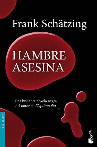 Hambre asesina: 1 (Bestseller)