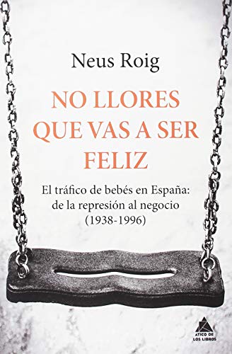 No llores que vas a ser feliz