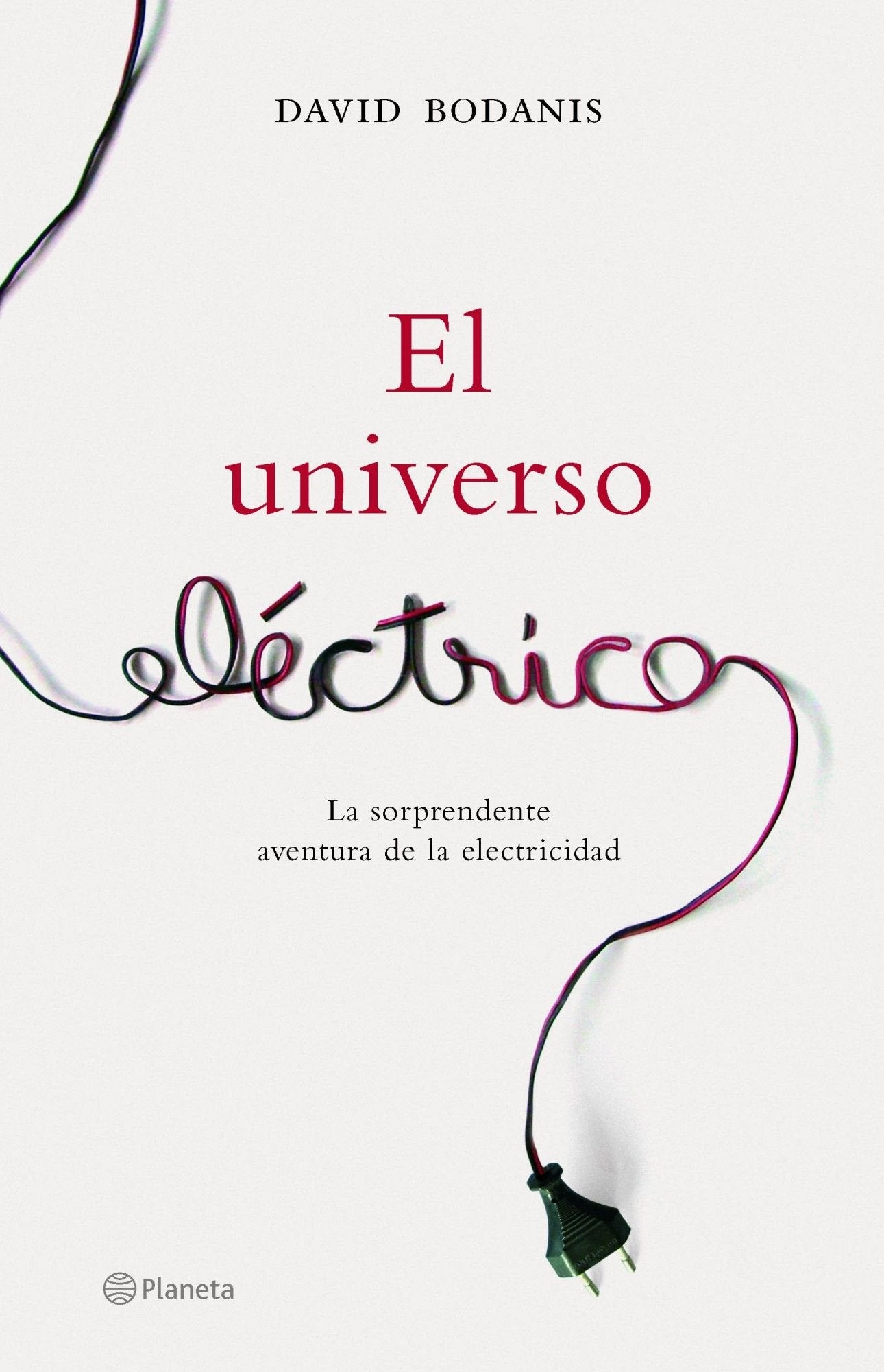 El universo eléctrico (Planeta)