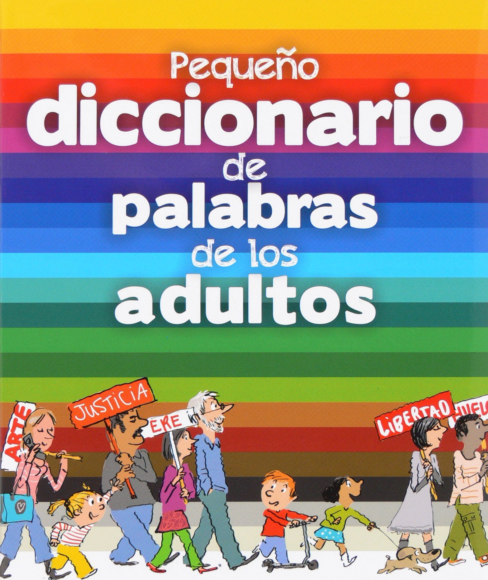 Pequeño diccionario de palabras de los adultos (Para aprender más sobre)