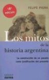 Los mitos de la historia argentina2 volumenes