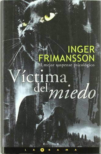 VICTIMA DEL MIEDO