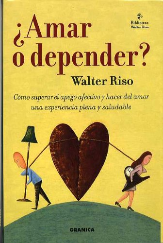 ¿ amar o depender ? (Crecimiento Personal)