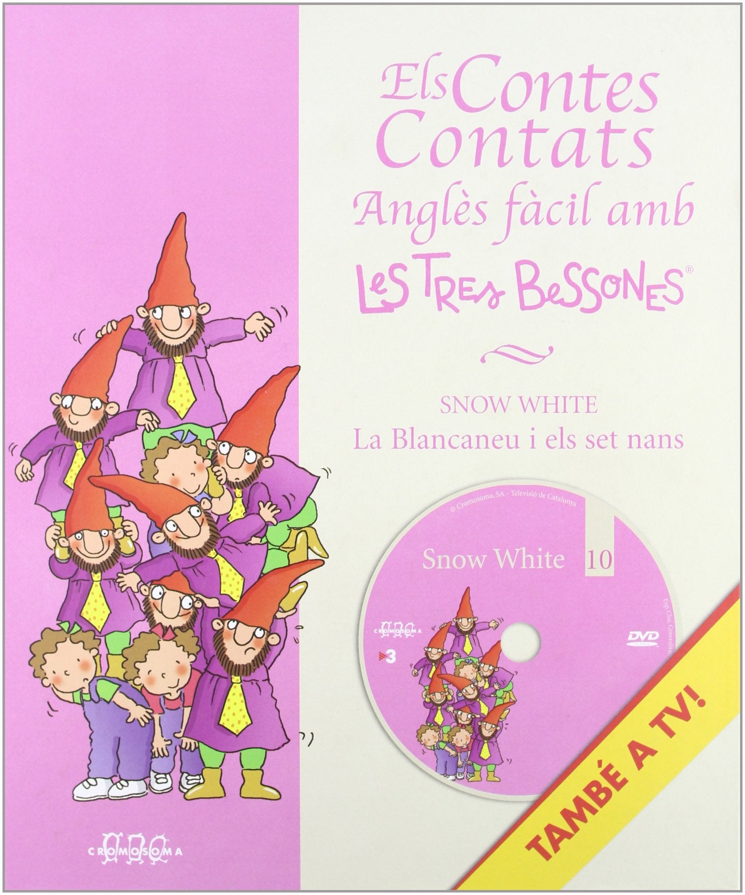 La Blancaneus i els set nans (Els contes contats)