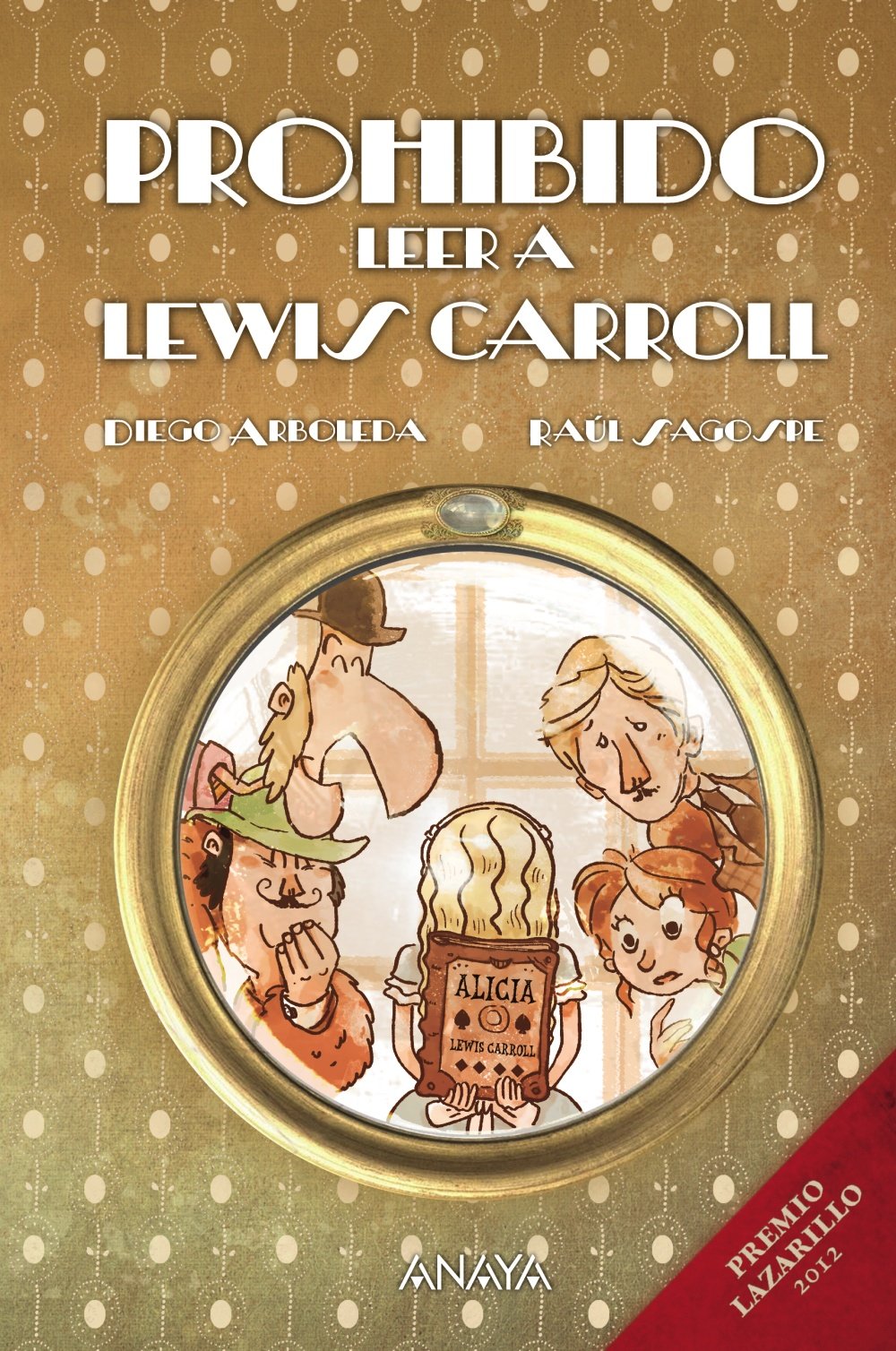 Prohibido leer a Lewis Carroll (Otras Colecciones - Libros Singulares)