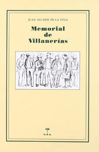 Memorial De Villanerias (El espejo y la máscara)