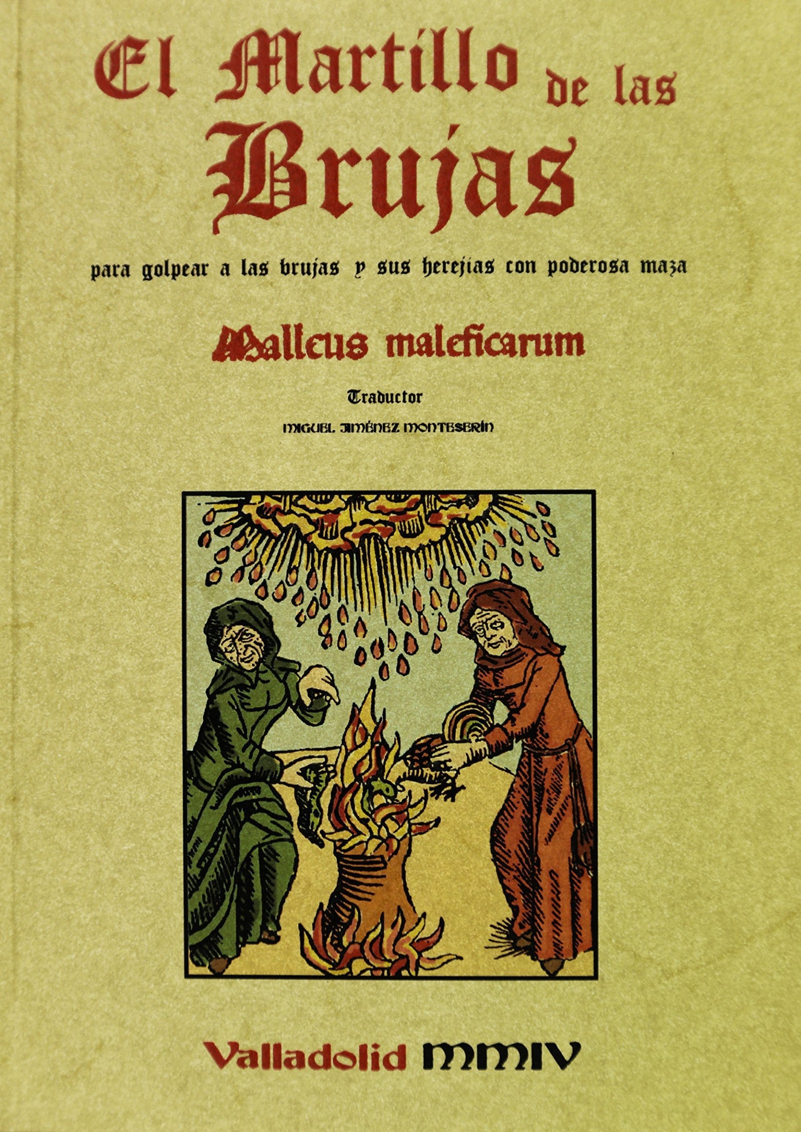 Martillo de las brujas:para golpear a las brujas con poderosa maza (OCULTISMO)