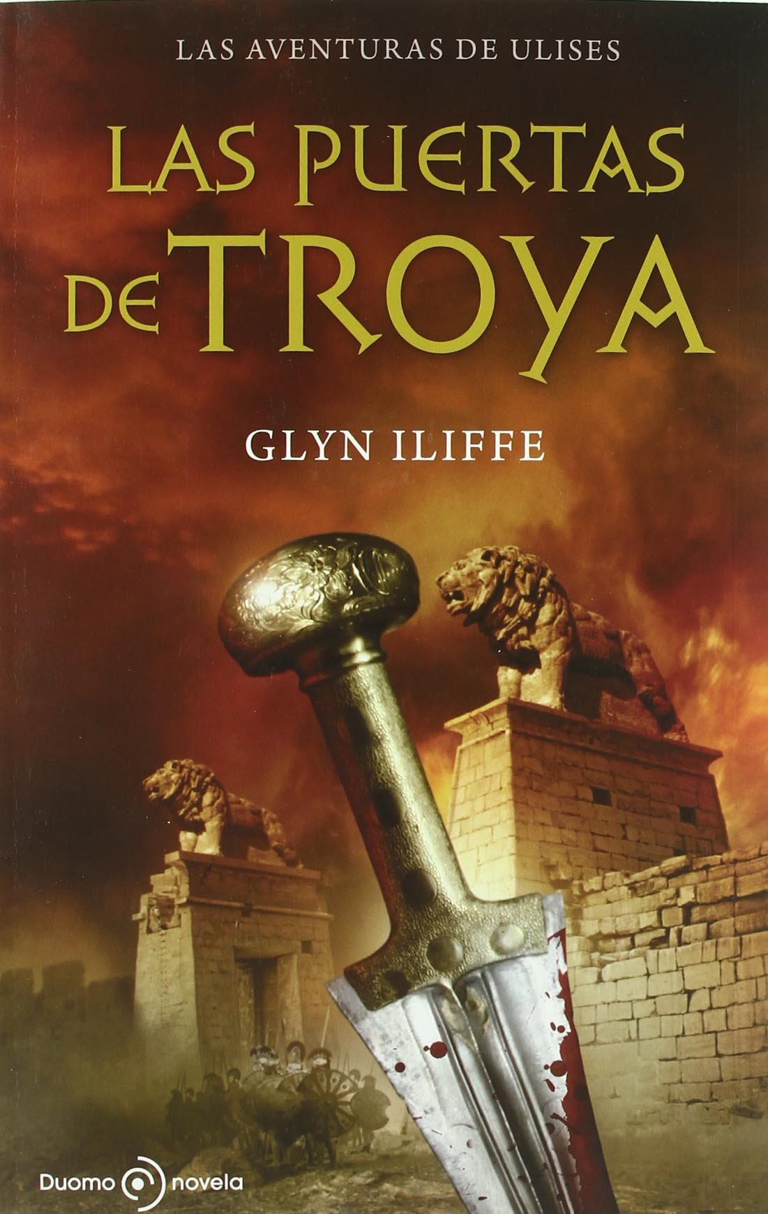 Puertas De Troya,Las (Novela (Duomo))