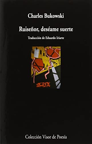 Ruiseñor, deséame suerte: Mockingbird wish me luck: 857 (Visor de Poesía)