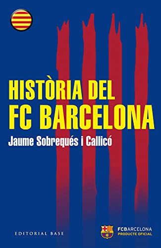 Història Del FC Barcelona: 126 (Base Històrica)