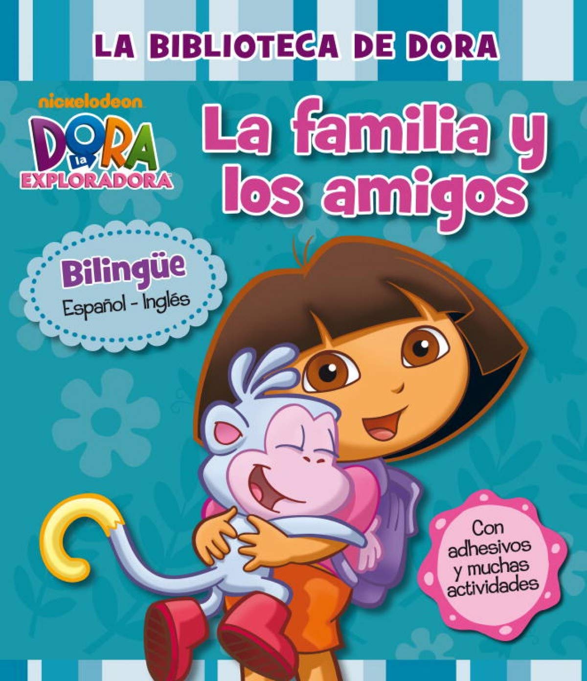 Mi Primera Biblioteca. La Familia Y Los Amigos: (edición bilingüe español-inglés) (con adhesivos y muchas actividades) (Nickelodeon)