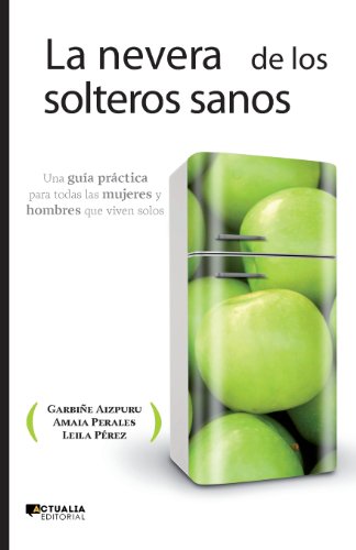 Nevera De Los Solteros Sanos