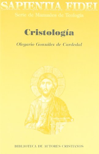 Cristología (SAPIENTIA FIDEI)