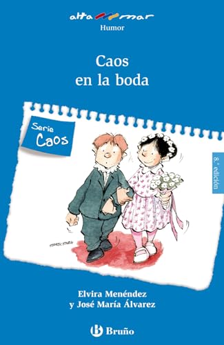 Caos en la boda (Castellano - A PARTIR DE 6 AÑOS - ALTAMAR)