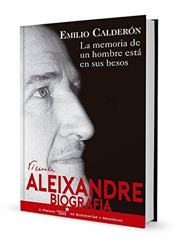 La Memoria De Un Hombre Está En Sus Besos
