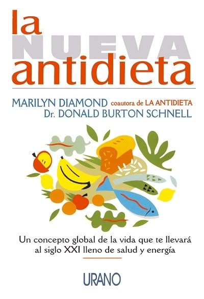 La nueva antidieta (SIN COLECCION)