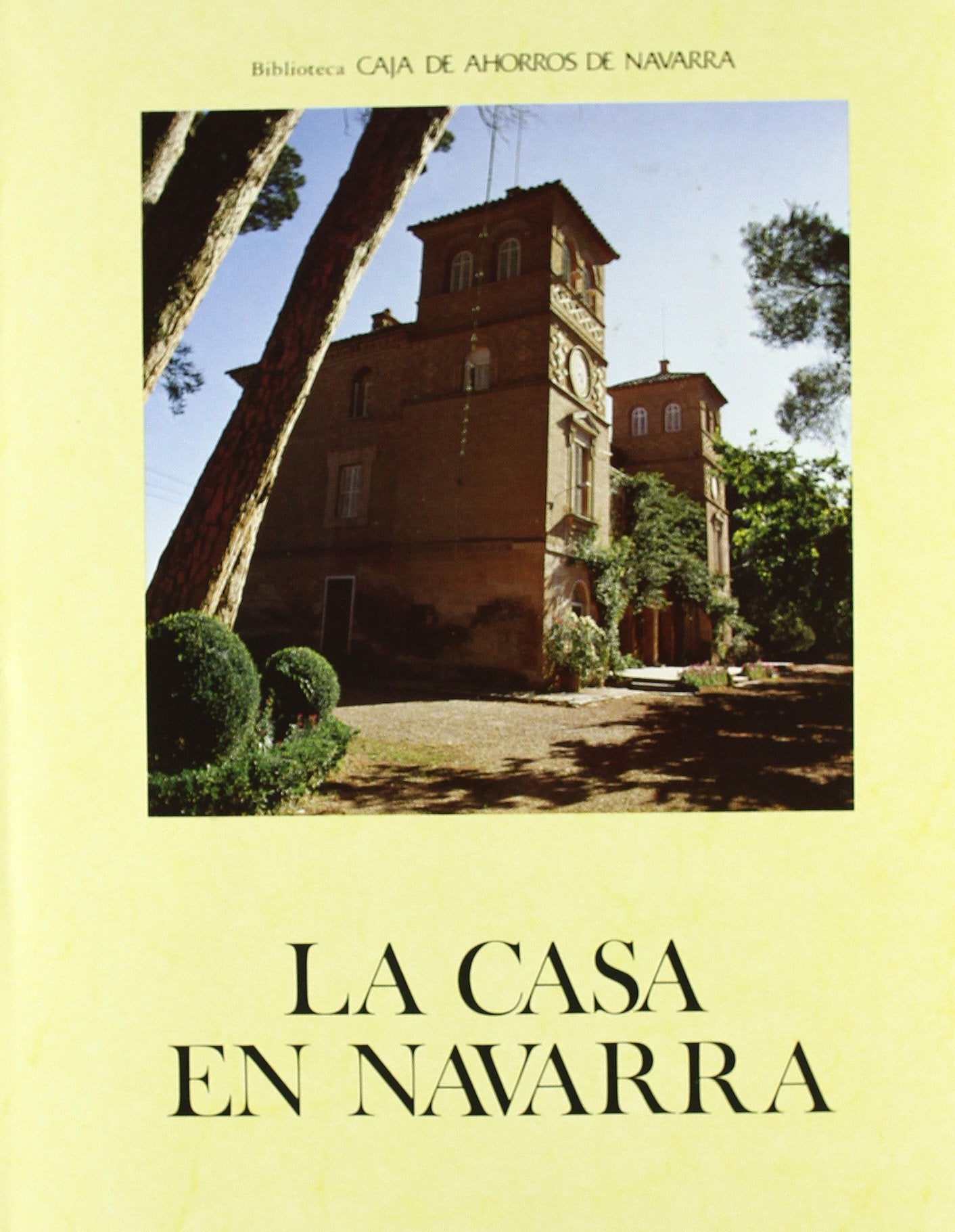 Casa En Navarra. (4 Tomos)