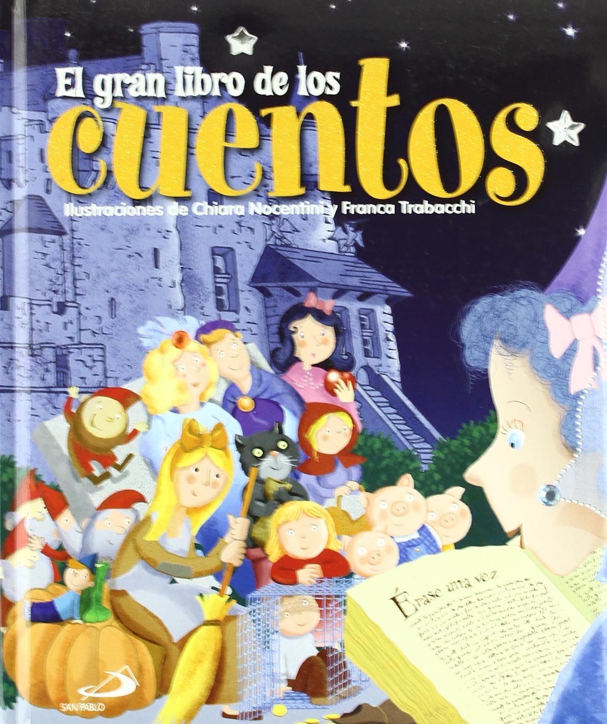 El gran libro de los cuentos (Cuentos infantiles) - 9788428536707