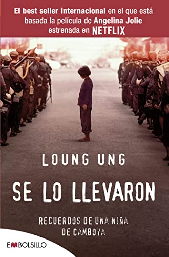 Se lo llevaron: Recuerdos de una niña de Camboya (EMBOLSILLO)