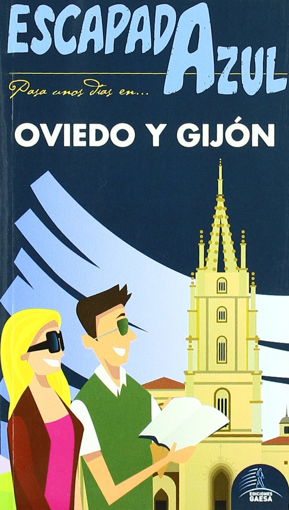 Escapada Azul Oviedo y Gijón