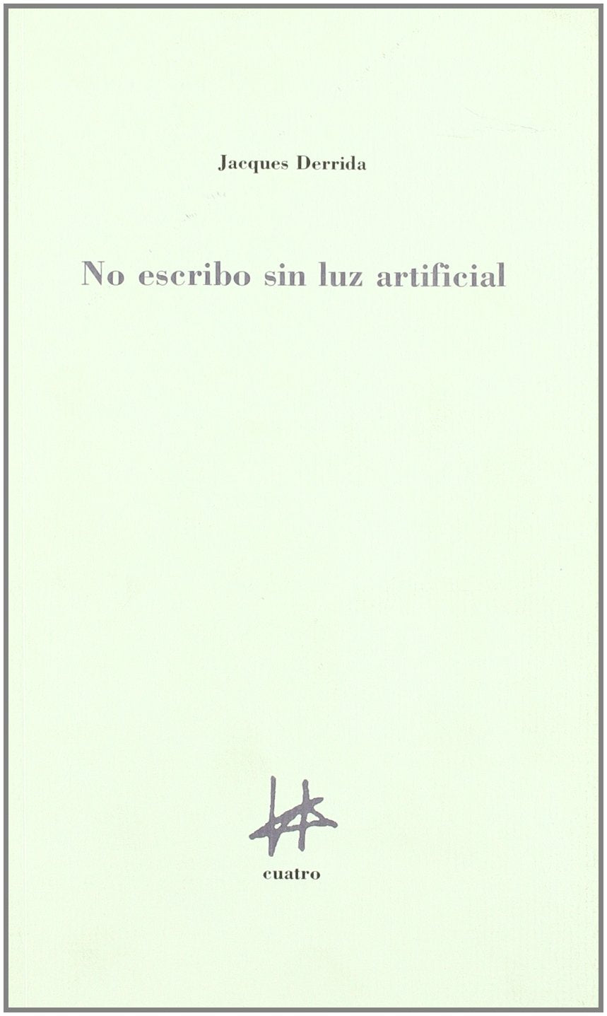 No Escribo Sin Luz Artificial