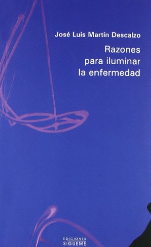 Razones para iluminar La Enfermedad: 32 (Nueva Alianza Minor)