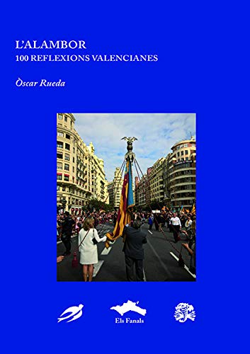 L'alambor. Cent reflexions valencianes